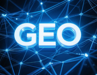 葫芦岛​GEO优化重塑智能搜索格局，开启数字化推广新方式